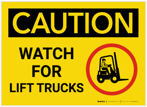 Caution: Watch For Lift Trucks With Graphic - Label