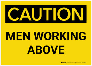 Caution: Men Working Above - Label