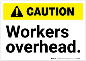 Caution: Workers Overhead ANSI - Label