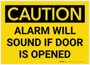 Caution: Alarm will Sound if Door is Opened - Label
