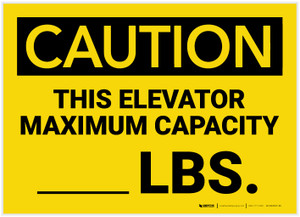 Caution: This Elevator maximum Capacity Lbs - Label