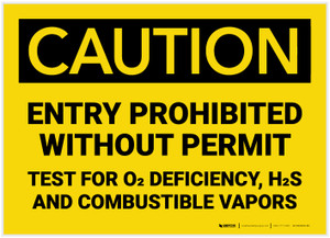 Caution: Entry Prohibited Without Permit Test for O2 Deficiency - Label