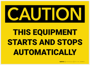 Caution: This Equipment Starts and Stops Automatically - Label