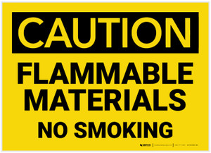 Caution: Flammable Materials No Smoking - Label