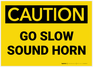 Caution: Go Slow Sound Horn - Label
