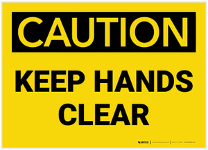 Caution: Keep Hands Clear - Label