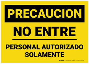 Caution: Authorized Personnel Do Not Enter Spanish Landscape - Label