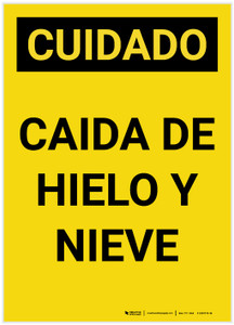 Caution: Falling Ice and Snow Spanish Portrait - Label