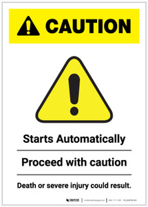 Caution: Be Careful Starts Automatically Portrait - Label
