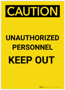 Caution: Unauthorized Personnel Keep Out Portrait - Label