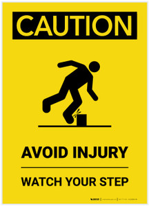 Caution: Avoid Injury Watch Your Step Portrait - Label