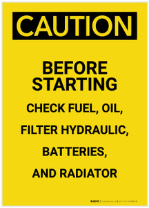 Caution: Check Fuel Oil Filter Hydraulic Batteries Radiator Portrait - Label