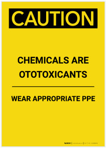 Caution: Chemicals are Otoxicants Wear PPE Portrait - Label