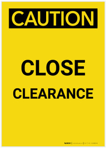 Caution: Close Clearance Portrait - Label