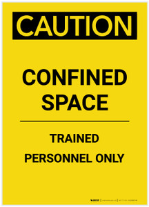 Caution: Confined Space Trained Personnel Only Portrait - Label