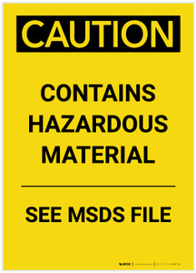 Caution: Contains Hazardous Material See MSDS Portrait - Label