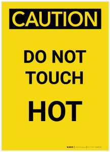 Caution: Do Not Touch Hot Portrait - Label