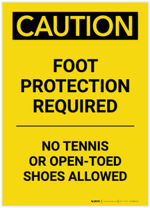 Caution: Foot Protection Required No Tennis Or Open Toed Shoes Portrait - Label