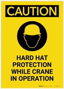 Caution: Hard Hat Required While Crane In Operation with Graphic Portrait - Label