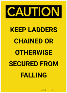 Caution: Keep Ladders Chained Portrait - Label