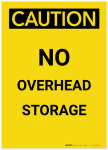 Caution: No Overhead Storage Portrait - Label