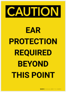 Caution: PPE Ear Protection Required Beyond this Point Portrait - Label