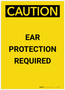 Caution: PPE Ear Protection Required Portrait - Label