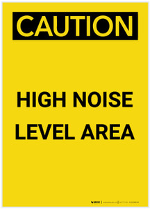 Caution: PPE High Noise Level Area Portrait - Label