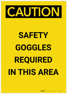 Caution: PPE Safety Goggles Required in This Area Portrait - Label