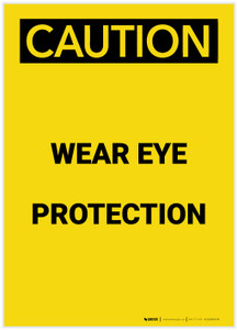Caution: PPE Wear Eye Protection Portrait - Label