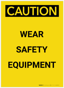 Caution: PPE Wear Safety Equipment Portrait - Label