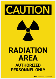 Caution: Radiation Area Authorized Personnel Only Portrait - Label