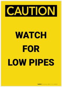 Caution: Watch For Low Pipes Portrait - Label