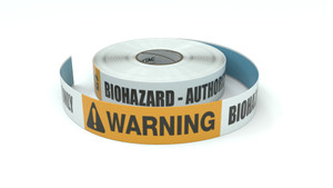Warning: Biohazard: Authorized Personnel Only - Inline Printed Floor Marking Tape