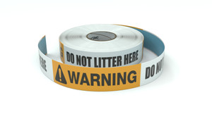 Warning: Do Not Litter Here - Inline Printed Floor Marking Tape