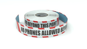 Restricted Area: No Phones Allowed Beyond This Point - Inline Printed Floor Marking Tape