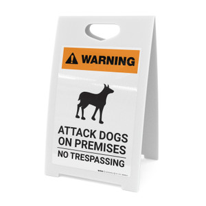 Warning: Attack Dogs On Premises - No Trespassing with Icon - A-Frame Sign