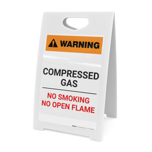 Warning: Compressed Gas - No Smoking, Open Flame - A-Frame Sign