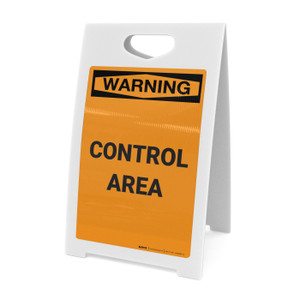 Warning: Control Area - A-Frame Sign