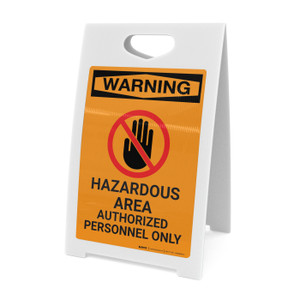 Warning: Area Authorized Personnel Only with Icon - A-Frame Sign