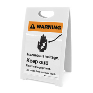 Warning: Hazardous Voltage Keep Out with Icon - A-Frame Sign