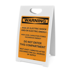 Warning: Risk or Electric Shock/Energy - Do Not Enter this Compartment - A-Frame Sign