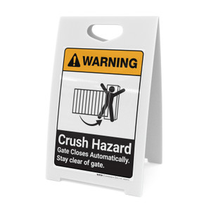 Warning: Crush Hazard Gate Closes Automatically ANSI - A-Frame Sign