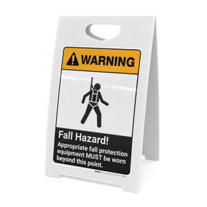 Warning: Fall Hazard - PPE Must be Worn Beyond This Point ANSI - A-Frame Sign