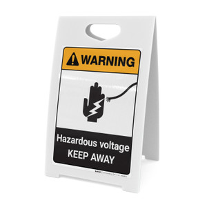 Warning: Hazardous Voltage - Keep Away ANSI - A-Frame Sign