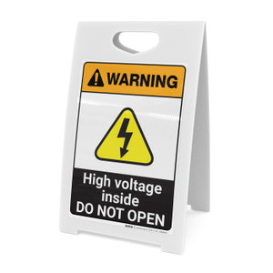Warning: High Voltage Inside - Do Not Open ANSI - A-Frame Sign