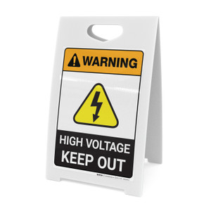 Warning: High Voltage - Keep Out Authorized Personnel Only ANSI - A-Frame Sign