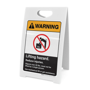 Warning: Lifting Hazard Reduce Injuries ANSI - A-Frame Sign
