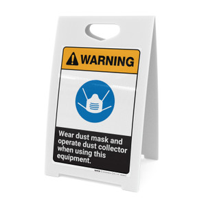 Warning: Wear Dust Mask When Using Equipment ANSI - A-Frame Sign