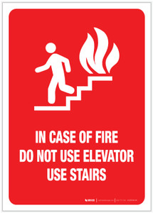 In Case of Fire Do Not Use Elevator/Use Stairs - Label